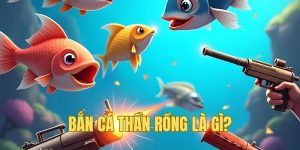 Bắn cá thần rồng